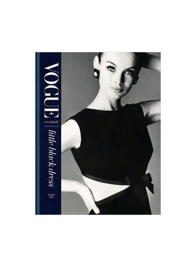 اشتري Vogue Essentials: Little Black Dress Hardcover في الامارات