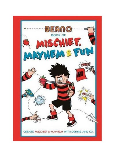 Buy Beano Book Of Mischief, Mayhem And Fun paperback english - 12 July 2018 in UAE