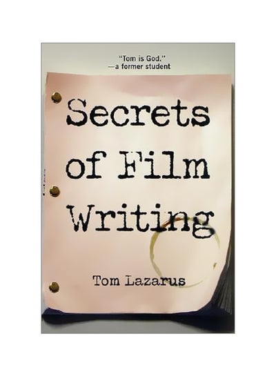 اشتري Secrets Of Film Writing Paperback English by Tom Lazarus - 1 June 2001 في الامارات