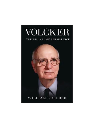 Buy Volcker : The Triumph Of Persistence paperback english - 4 July 2013 in UAE