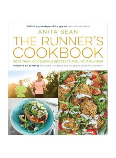 Buy The Runner's Cookbook : More Than 100 Delicious Recipes To Fuel Your Running paperback english - 6 March 2018 in UAE