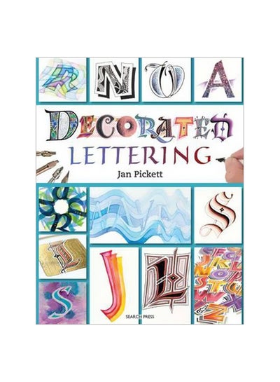 Buy Decorated Lettering Paperback English by Jan Pickett - 14 June 2016 in UAE