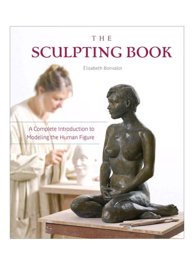 Buy The Sculpting Book hardcover english - 43797 in UAE