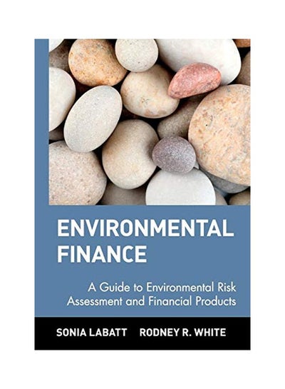 Buy Environmental Finance : A Guide To Environmental Risk Assessment And Financial Products hardcover english - 04 Oct 2002 in UAE