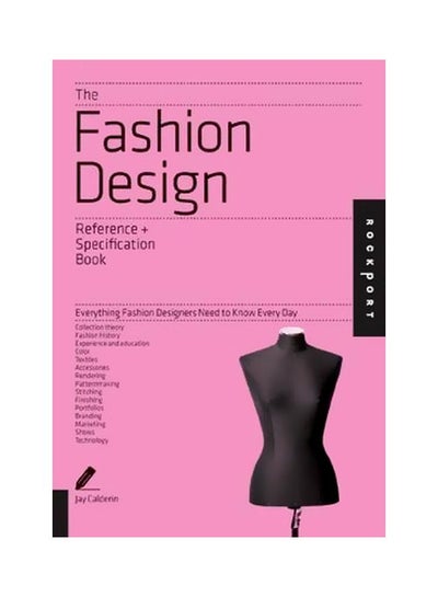 اشتري The Fashion Design Reference And Specification Book Paperback في الامارات