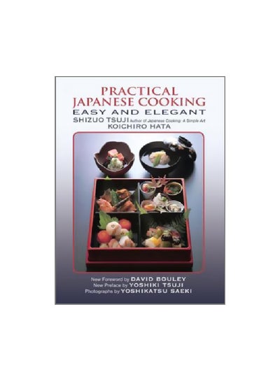 Buy Practical Japanese Cooking: Easy And Elegant paperback english - 17-Mar-16 in UAE