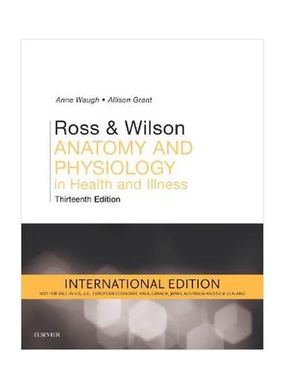 اشتري Ross And Wilson: Anatomy And Physiology In Health And Illness غلاف ورقي اللغة الإنجليزية by Anne Waugh - 3 July 2018 في السعودية