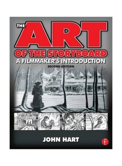 اشتري The Art Of The Storyboard: A Filmmaker's Introduction 2nd Edition paperback english - 1 November 2007 في الامارات