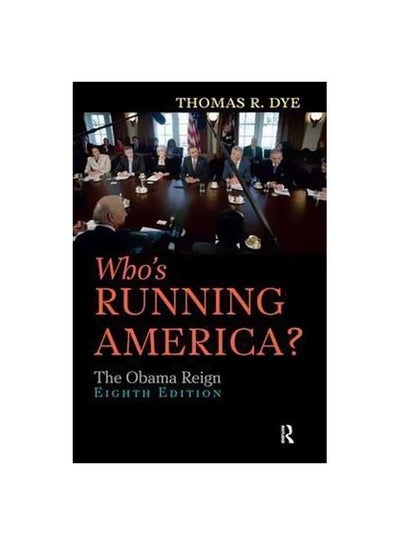 اشتري Who's Running America? : The Obama Reign paperback english - 20-Apr-14 في الامارات