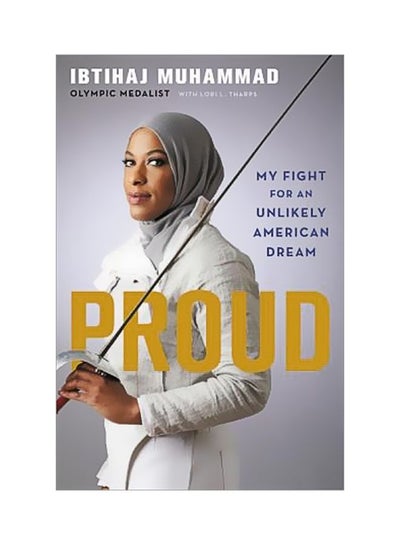 Buy Proud: My Fight For An Unlikely American Dream hardcover english - 24 July 2018 in UAE