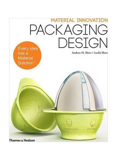 Buy Material Innovatio: Packaging Design Paperback English by Andrew H. Dent - 42303 in UAE