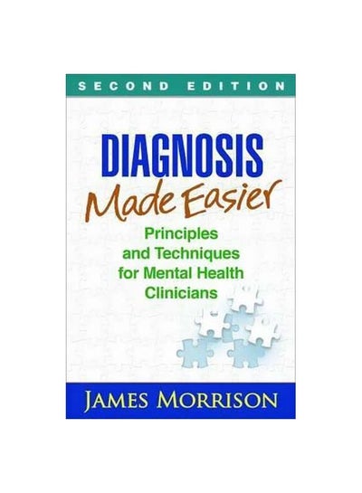 Buy Diagnosis Made Easier, Second Edition : Principles And Techniques For Mental Health Clinicians paperback english - 17/Jan/17 in UAE