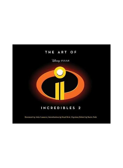 Buy The Art Of Incredibles 2 hardcover english - 9/Jul/18 in UAE