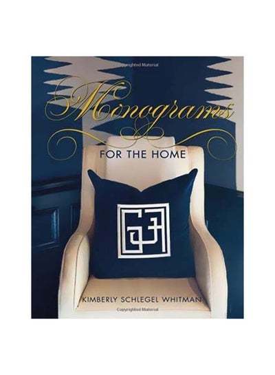 اشتري Monograms For The Home hardcover english - 6/Oct/15 في الامارات