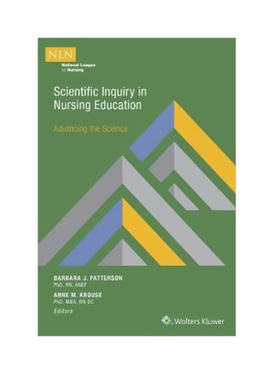 اشتري Scientific Inquiry In Nursing Education : Advancing The Science Paperback في الامارات