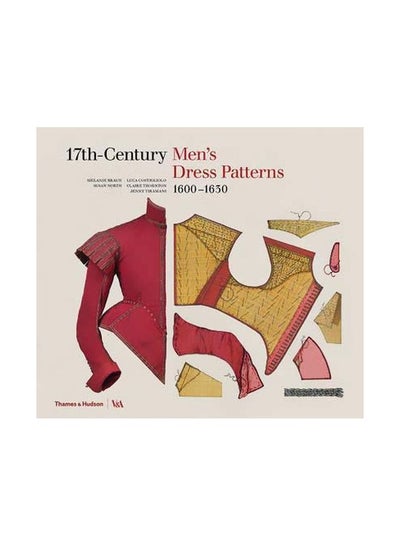 Buy 17th-Century Men's Dress Patterns 1600 - 1630 hardcover english - 21/Feb/17 in UAE