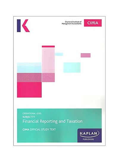 Buy F1 Financial Reporting And Taxation paperback english - 30 September 2017 in UAE