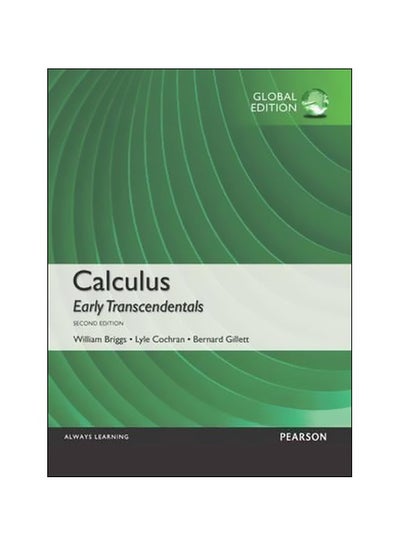 Buy Calculus: Early Transcendentals Paperback English by William L. Briggs - 24 May 2016 in Egypt