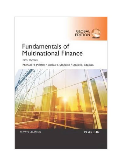 اشتري Fundamentals Of Multinational Finance Paperback English by Michael H. Moffett - 1 October 2015 في مصر