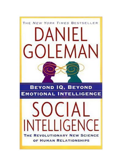 Buy Social Intelligence : The New Science Of Human Relationships paperback english - 31-07-2007 in UAE