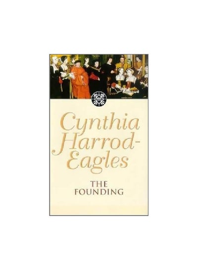 Buy The Founding Paperback English by Cynthia Harrod-Eagles - 29951 in UAE