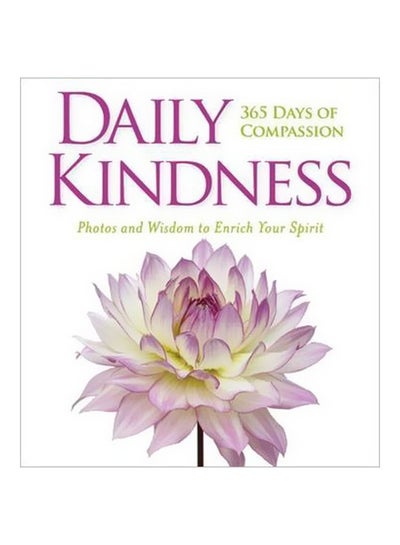 Buy Daily Kindness: 365 Days Of Compassion hardcover english - 43041 in UAE