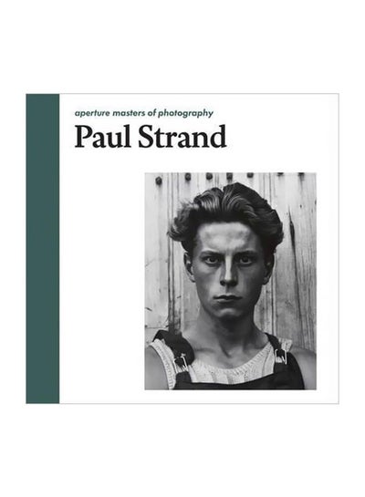 اشتري Paul Strand : Aperture Masters Of Photography Hardcover في الامارات