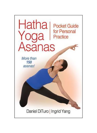 Buy Hatha Yoga Asanas: Pocket Guide For Personal Practice paperback english - 01-02-2012 in UAE