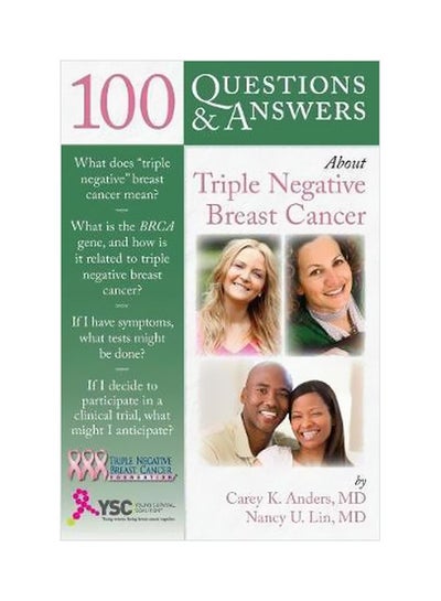 اشتري 100 Questions And Answers: About Triple Negative Breast Cancer Paperback في الامارات