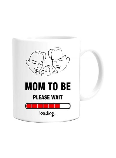Buy Mom To Be Printed Mug White/Black/Red 350ml in Egypt
