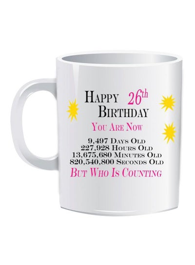 Buy Happy 26th Birthday Printed Coffee Mug White/Black/Pink Standard in Egypt