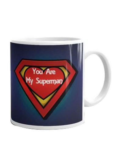 Buy You Are My Superman Printed Ceramic Mug Blue/Red/White in UAE