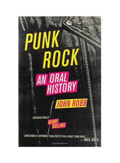 اشتري Punk Rock: An Oral History paperback english - 17-Jul-12 في الامارات