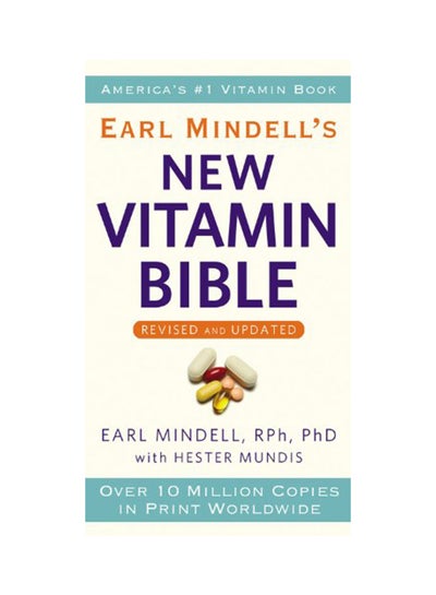 اشتري Earl Mindell's New Vitamin Bible Paperback في الامارات