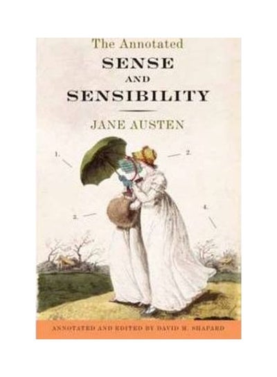 اشتري The Annotated Sense And Sensibility Paperback الإنجليزية by David M. Shapard - 40695 في مصر