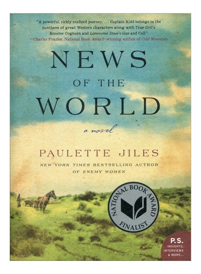 Buy News Of The World Paperback English by Paulette Jiles - 24-Aug-17 in UAE