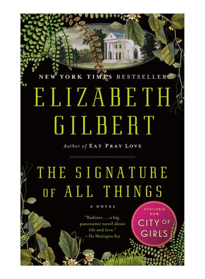 اشتري The Signature Of All Things Paperback English by Elizabeth Gilbert - 24-Jun-14 في الامارات