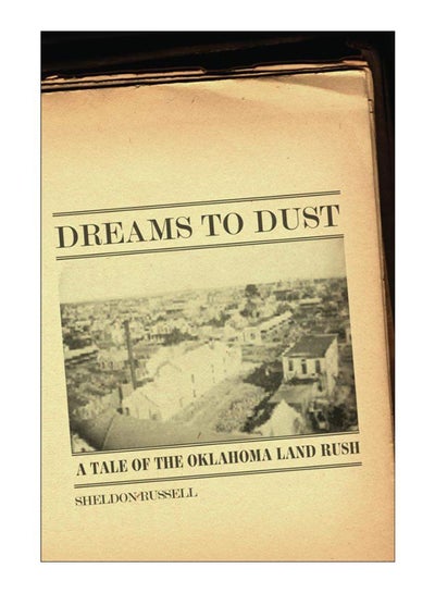 اشتري Dreams To Dust paperback english - 20-Mar-09 في الامارات