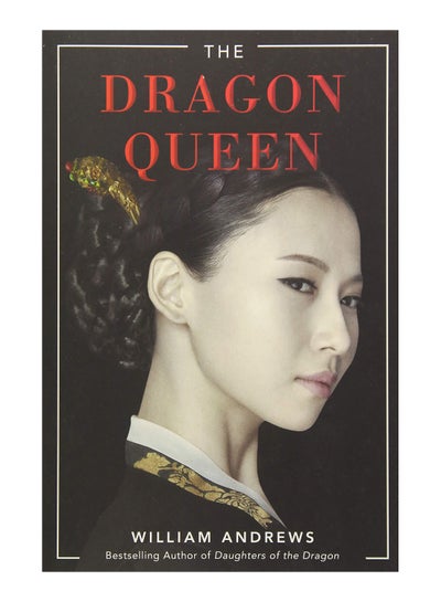 اشتري The Dragon Queen paperback english - 06-Mar-18 في الامارات