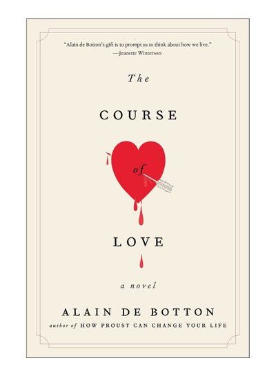 Buy The Course Of Love Paperback English by Alain De Botton - 20-Jun-17 in UAE