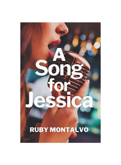 اشتري A Song For Jessica Paperback في الامارات