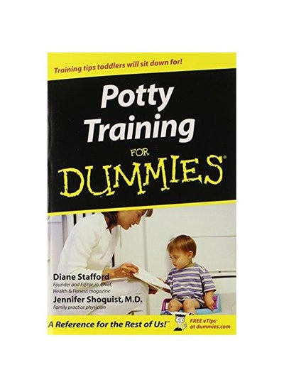 Buy Potty Training For Dummies Paperback English by Diane Stafford - 01-Dec-02 in Egypt