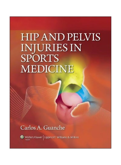 سعر Hip And Pelvis Injuries In Sports Medicine Hardcover فى مصر | نون ...
