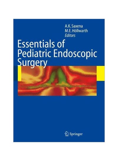 اشتري Essentials Of Pediatric Endoscopic Surgery Hardcover في مصر