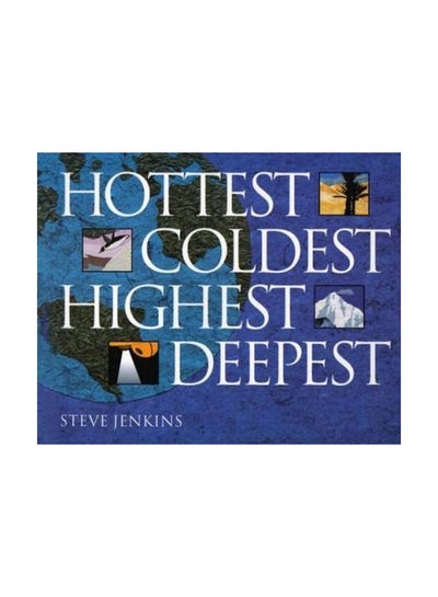 Buy Hottest, Coldest, Highest, Deepest paperback english - 01-Nov-04 in UAE