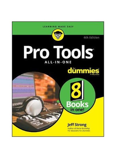 اشتري Pro Tools All-In-One For Dummies Paperback الإنجليزية by Jeff Strong - 16-Oct-18 في مصر