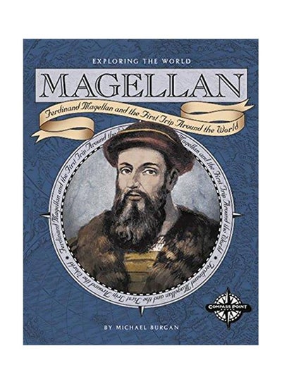 اشتري Magellan: Ferdinand Magellan And The First Trip Around The World Paperback في مصر