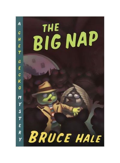Buy The Big Nap : A Chet Gecko Mystery paperback english - 01-Apr-02 in Egypt