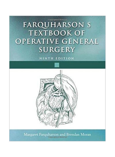 اشتري Farquharson's Textbook Of Operative General Surgery Paperback English - 5-27-2005 في مصر