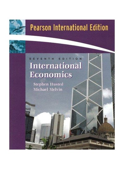 اشتري International Economics Paperback English by Steven L. Husted - 38939.0 في مصر